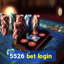 5526 bet login